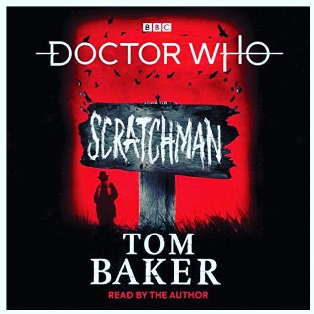 Scratchman, by Tom Baker