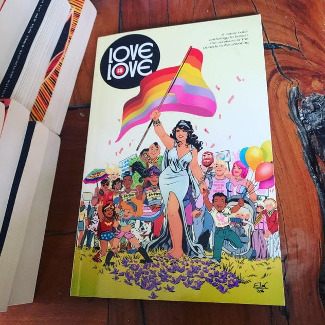 Love is love: A Comic Book Anthology to Benefit the Survivors of the Orlando Pulse Shooting