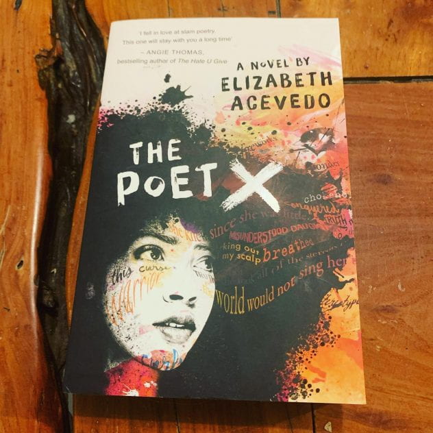 The poet X by Elizabeth Acevedo